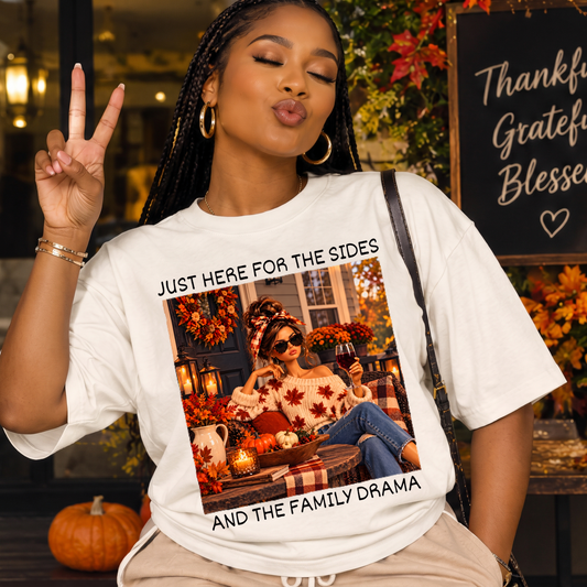 Just Here For The Sides And Family Drama Fall Doll - DTF Transfer