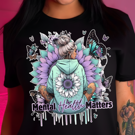 Mental Health Matters - DTF Transfer