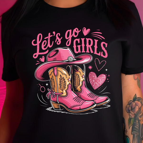 Let's Go Girls - DTF Transfer
