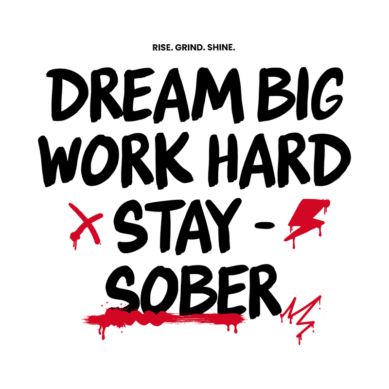 The Dream Big Hustle - DTF Transfer