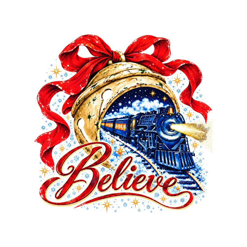 Believe Christmas Train & Jingle Bell - DTF Transfer