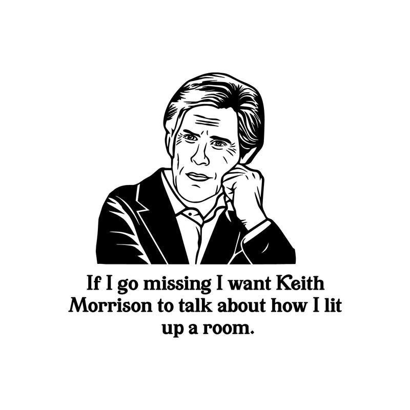 If I go Missing - DTF Transfer