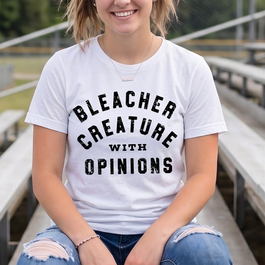 Bleacher Creature With Opinions - DTF Transfer