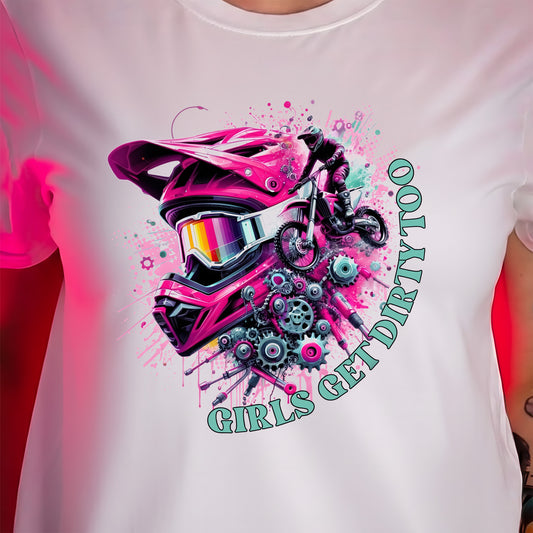 Girls Get Dirty Too - DTF Transfer