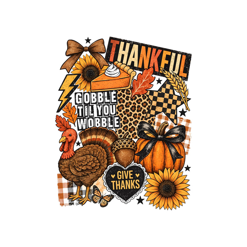 Thankful & Gobble Til You Wobble: Retro Fall Collage - DTF Transfer