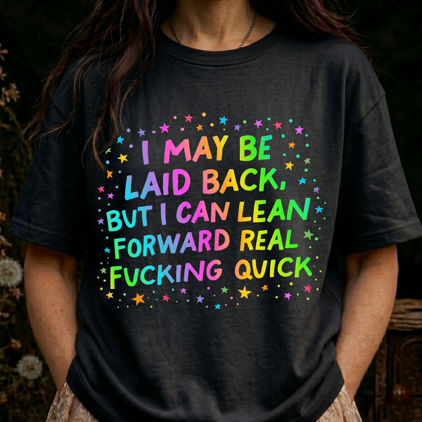 Lean Forward Real Quick Rainbow - DTF Transfer