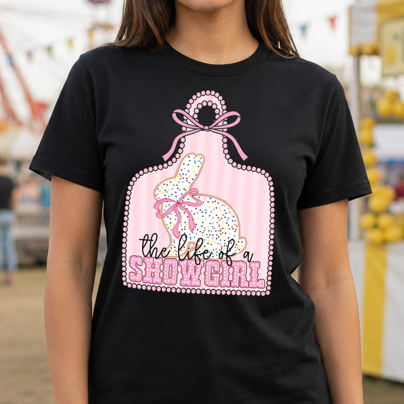 Life Of A Show Girl - Rabbit - DTF Transfer