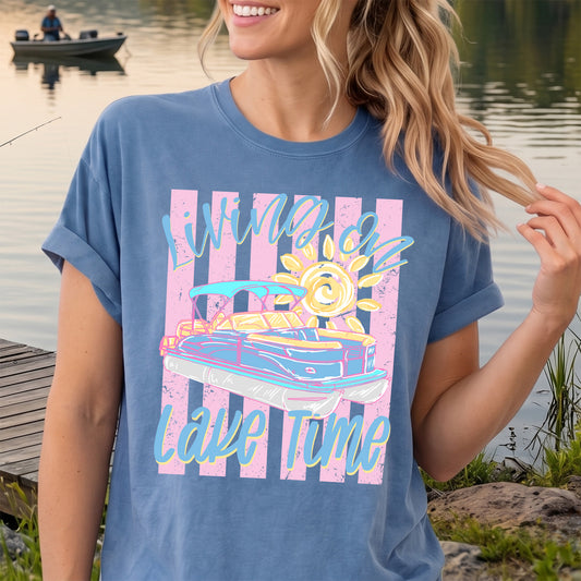 Living On Lake Time - DTF Transfer