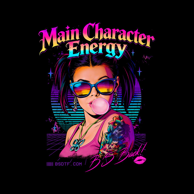 Main Character Energy - DTF Transfer