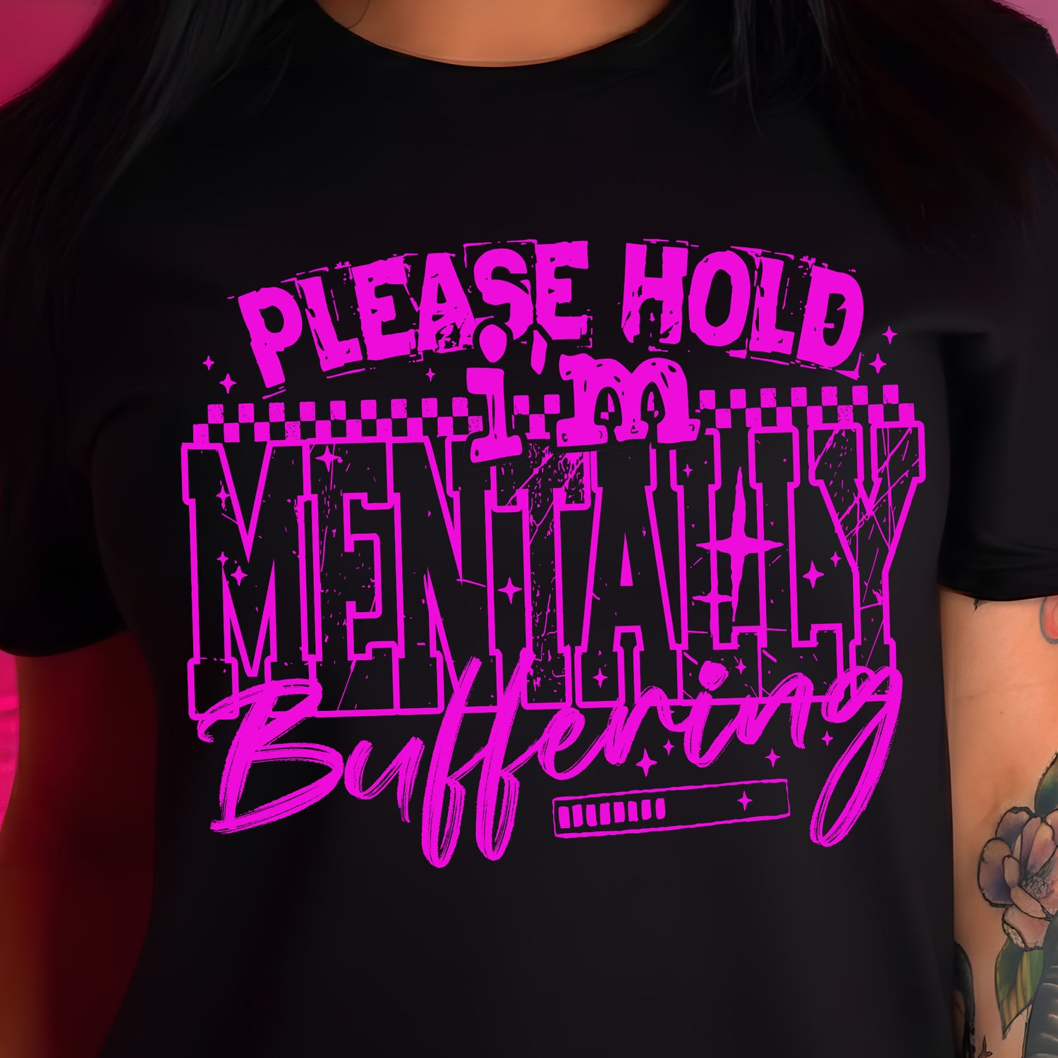 Mentally Buffering - DTF Transfer