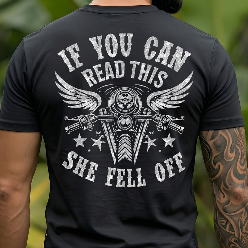 If You're Reading This, She Fell Off - DTF Transfer