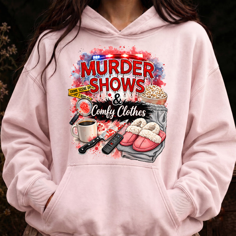 Murder Shows & Comfy Clothes - DTF Transfer