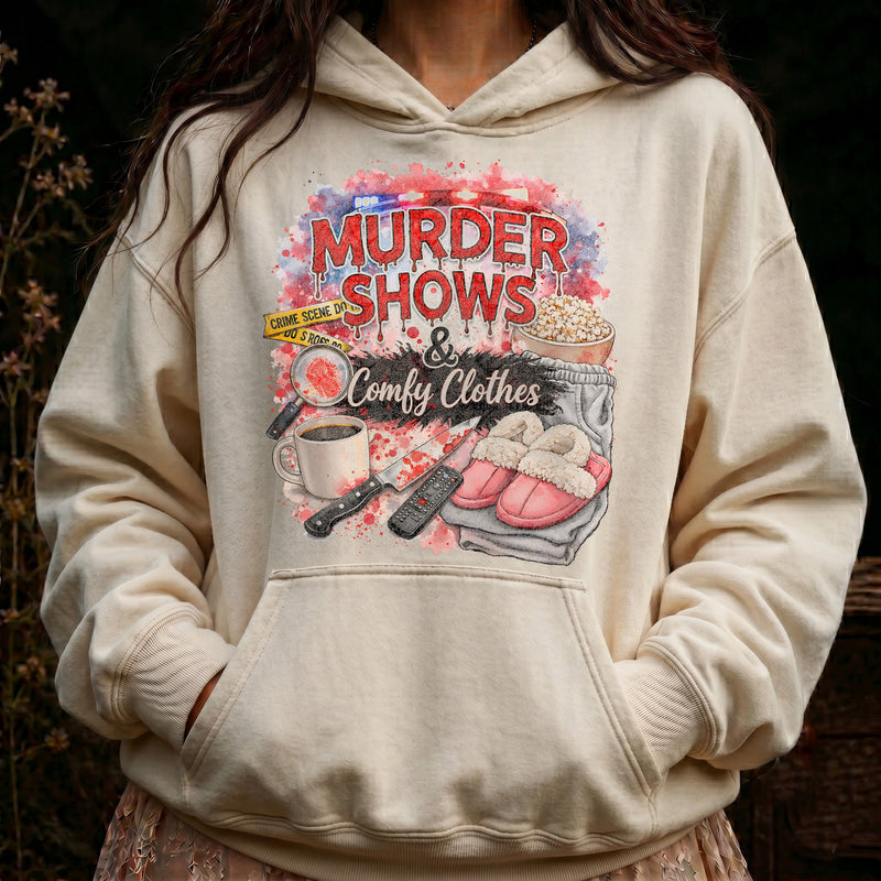 Murder Shows & Comfy Clothes - DTF Transfer