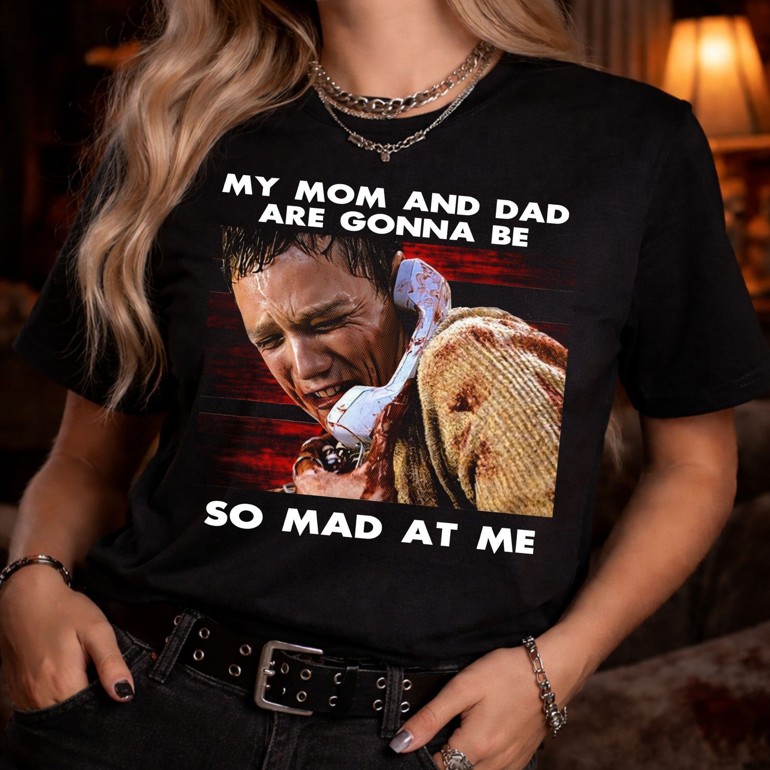 My Mom & Dad Are Gonna Be So Mad At Me - DTF Transfer