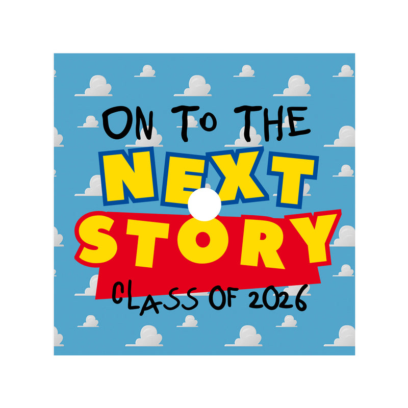 On To The Next Story - Graduate Cap Topper - DTF Transfer