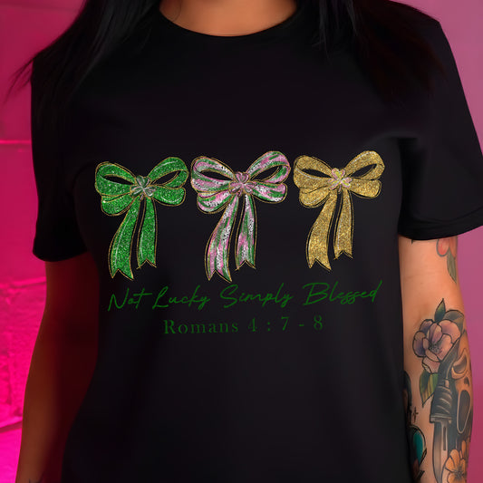 Not Lucky, Simply Blessed Coquette Bows - DTF Transfer