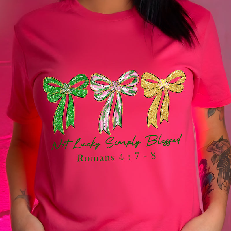 Not Lucky, Simply Blessed Coquette Bows - DTF Transfer