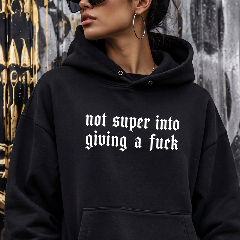 Not Super Into Giving A F*ck Gothic Blackletter - DTF Transfer