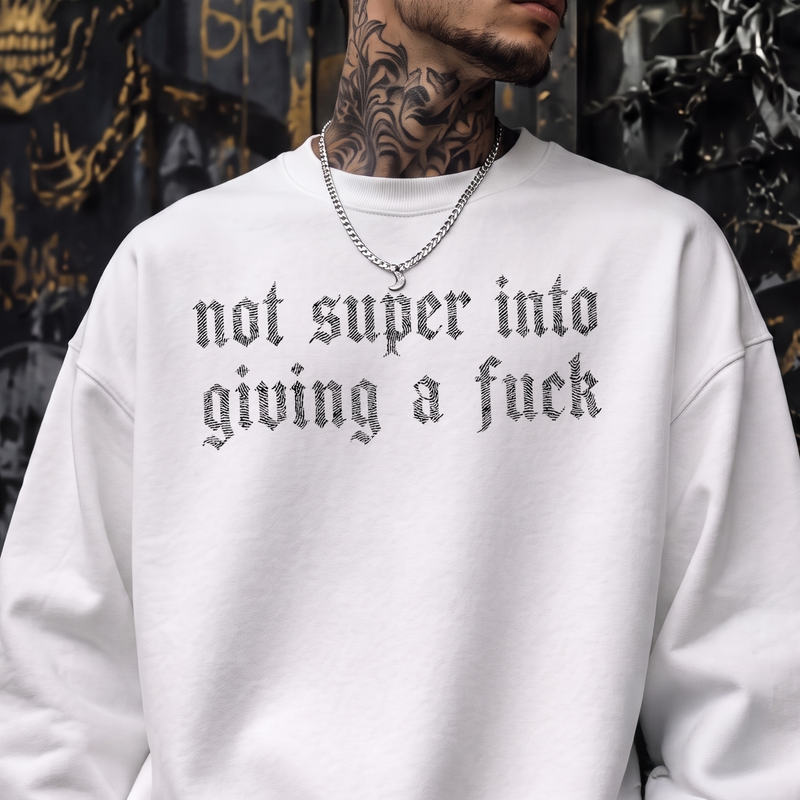 Not Super Into Giving A F*ck Gothic Blackletter - DTF Transfer