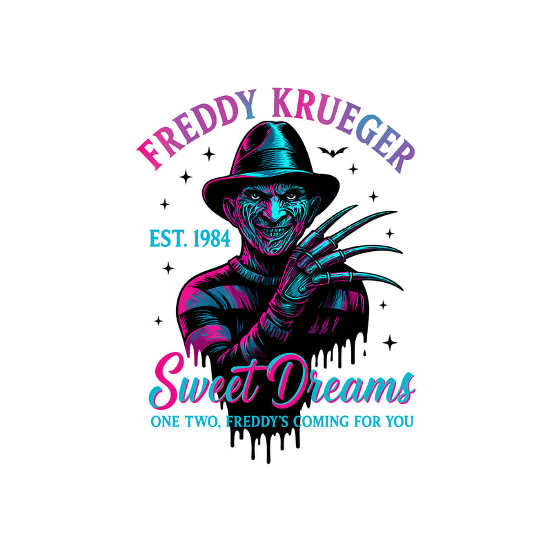 Freddy Krueger Sweet Dreams - DTF Transfer