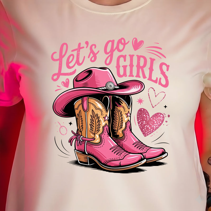 Let's Go Girls - DTF Transfer