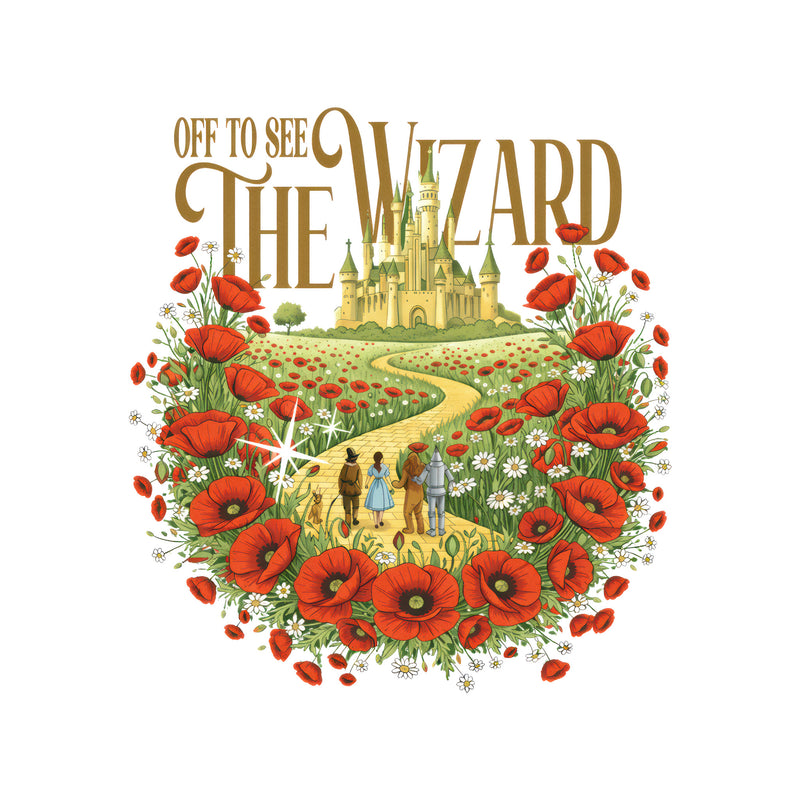 Off To See The Wizard - DTF Transfer