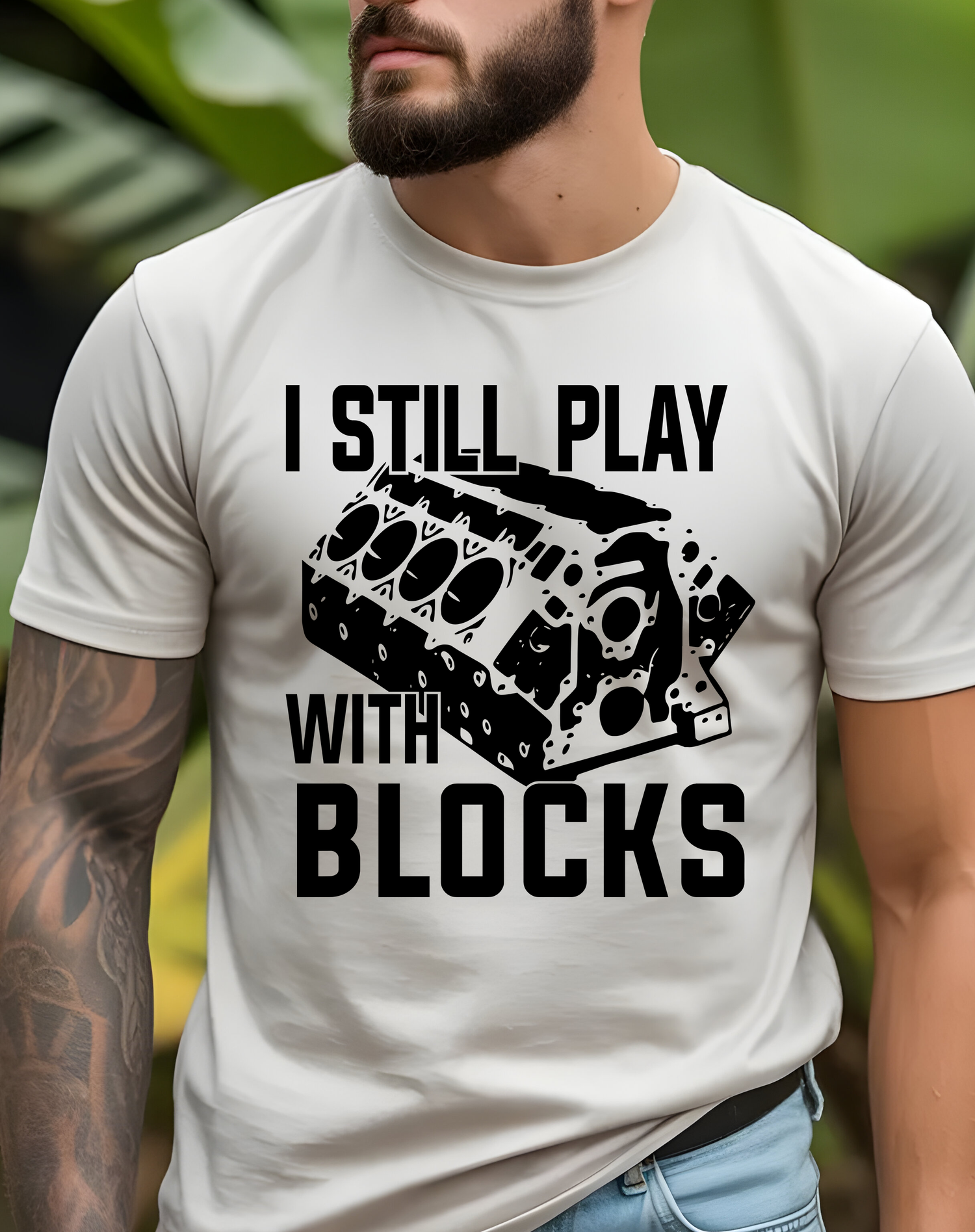 I Still Play With Blocks - DTF Transfer