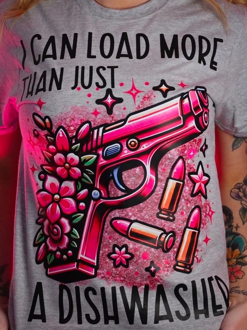 I Can Load More Than A Dishwasher - DTF Transfer