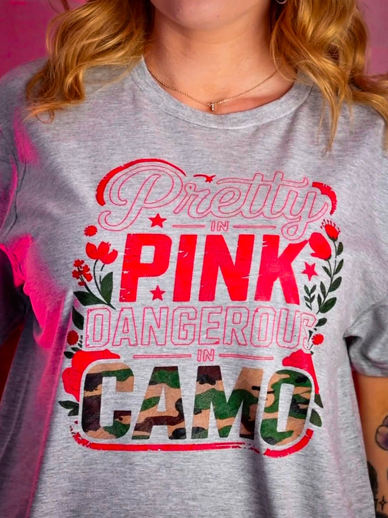 Pretty In Pink Dangerous In Camo - DTF Transfer