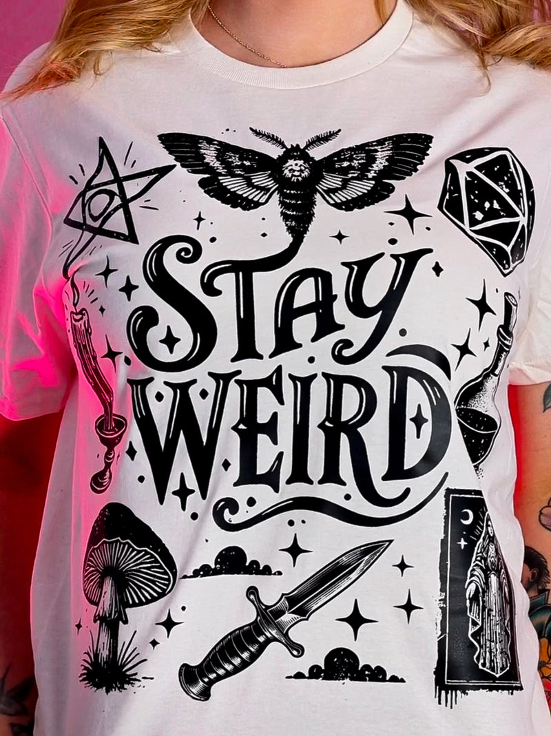 Stay Weird - DTF Transfer