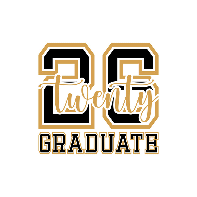 Twenty 26 Graduate - DTF Transfer