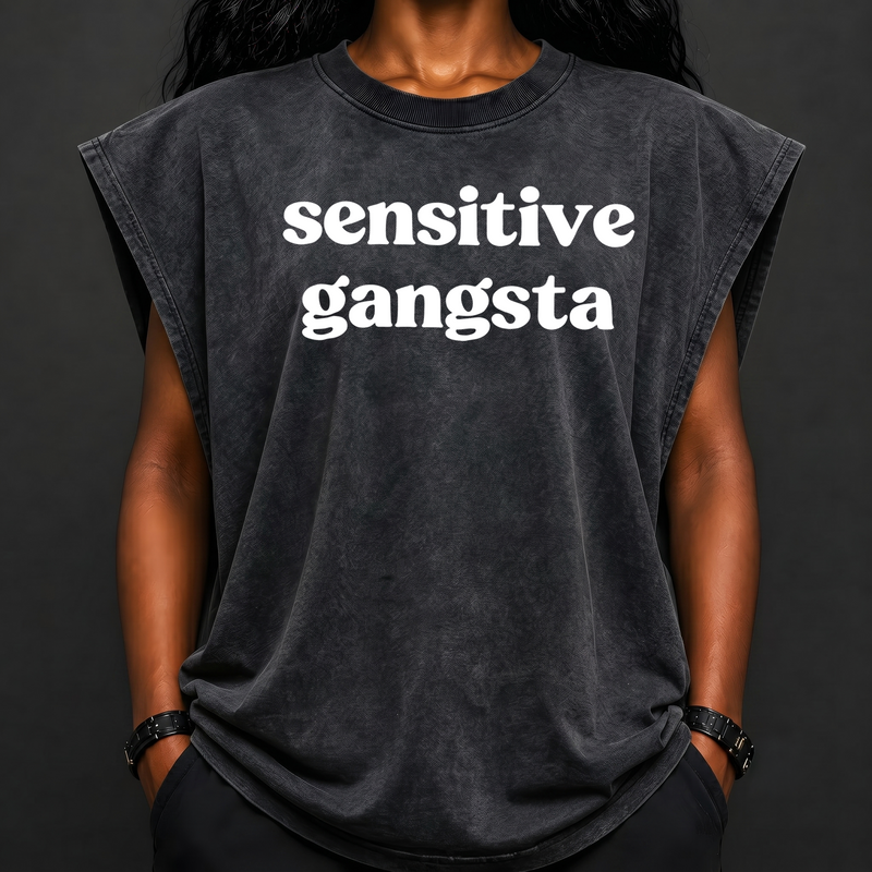 Sensitive Gangsta - DTF Transfer
