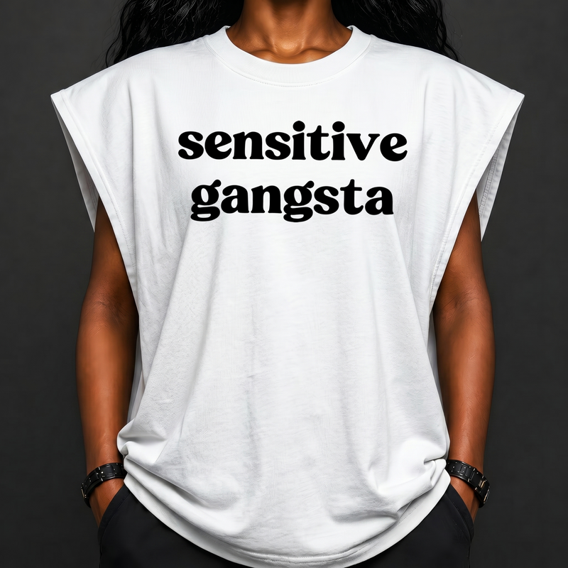 Sensitive Gangsta - DTF Transfer
