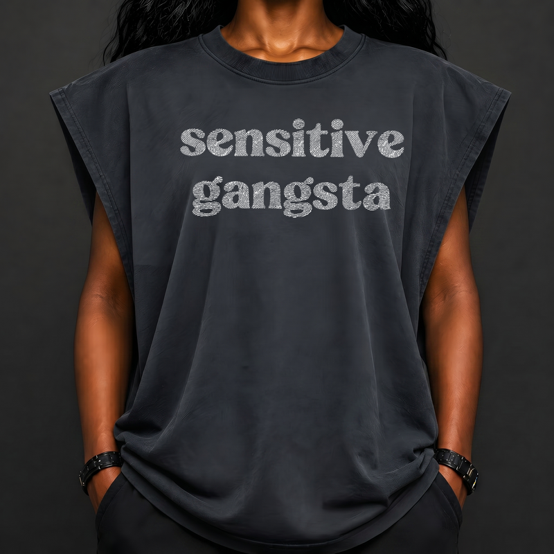 Sensitive Gangsta - DTF Transfer