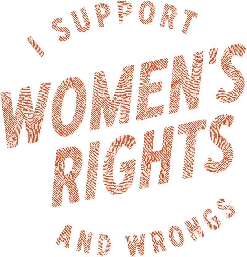 Women's Rights and Wrongs - DTF Transfer