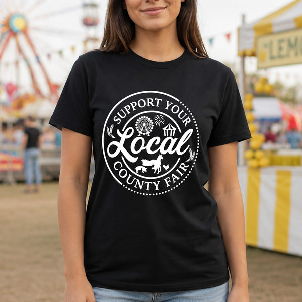Support Your Local County Fair - DTF Transfer