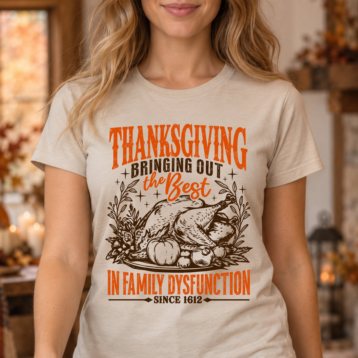 Sarcastic Thanksgiving Family Dysfunction - DTF Transfer