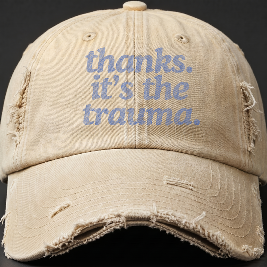 Thanks. It's The Trauma. - DTF Transfer