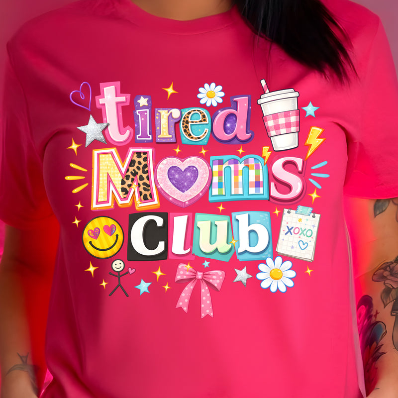 Tired Moms Club - DTF Transfer