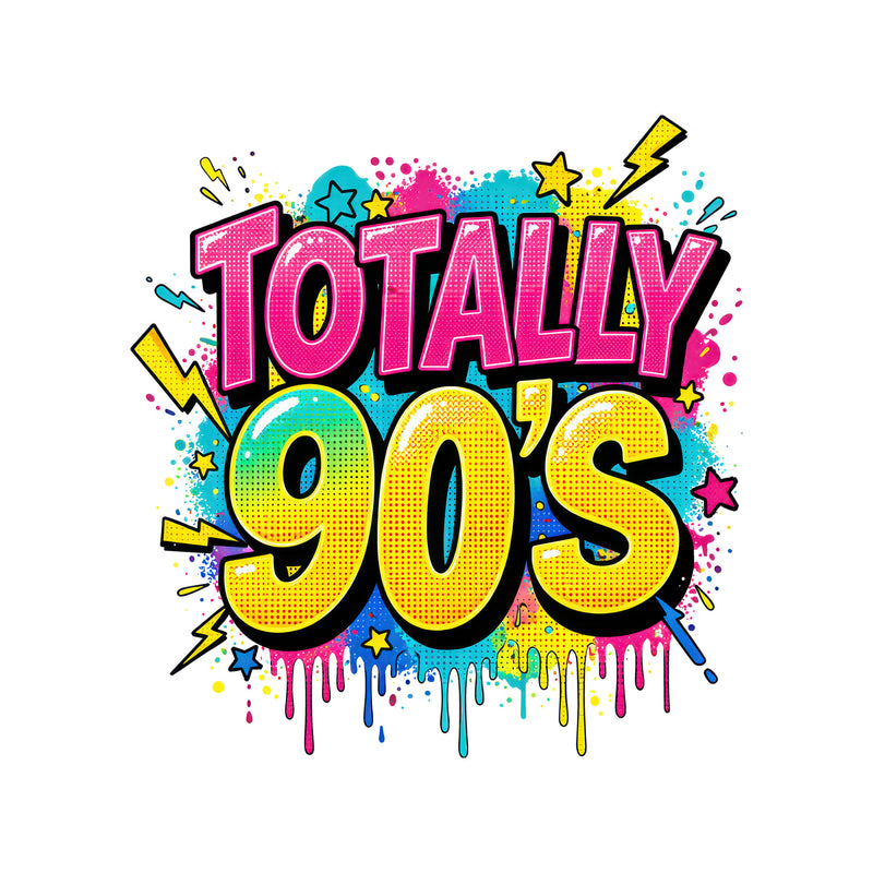 Totally 90's Paint Splatter - DTF Transfer