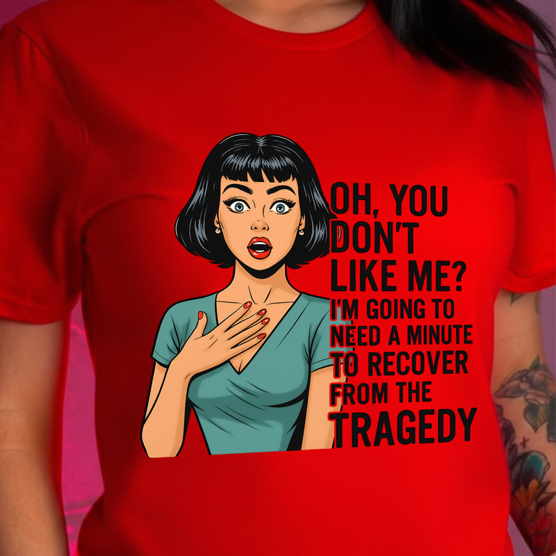 Total Tragedy - DTF Transfer
