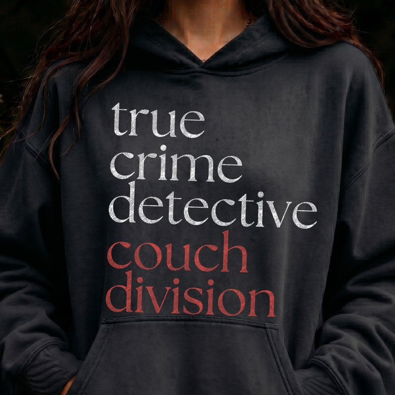True Crime Detective - Couch Division - DTF Transfer