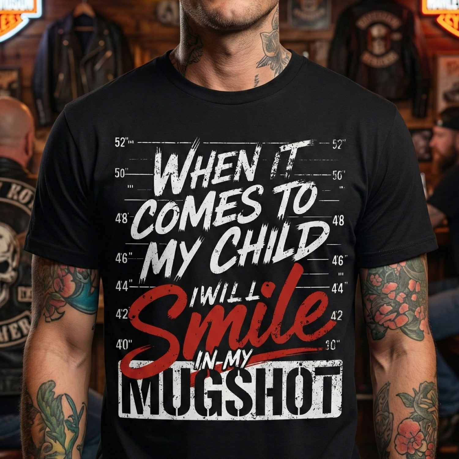 When It Comes To My Child- DTF Transfer