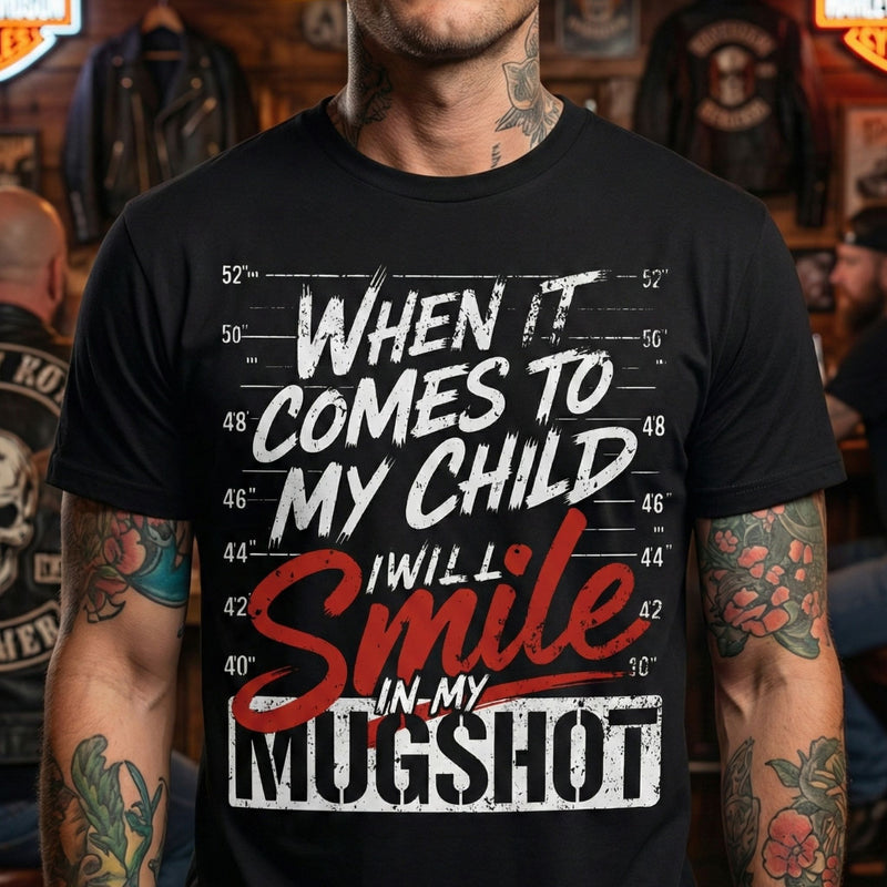 When It Comes To My Child- DTF Transfer