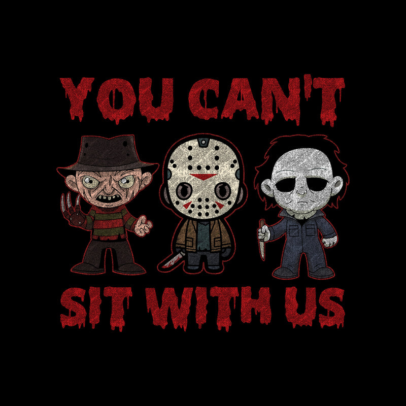 You Can't Sit With Us Slasher Dolls - DTF Transfer