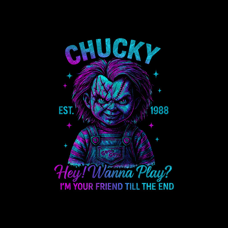 Chucky - Friend Till The End - DTF Transfer