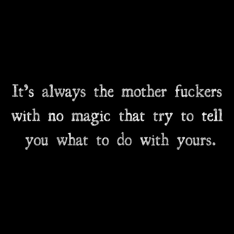 Mother Fuckers With No Magic: Sarcastic Witchy - DTF Transfer