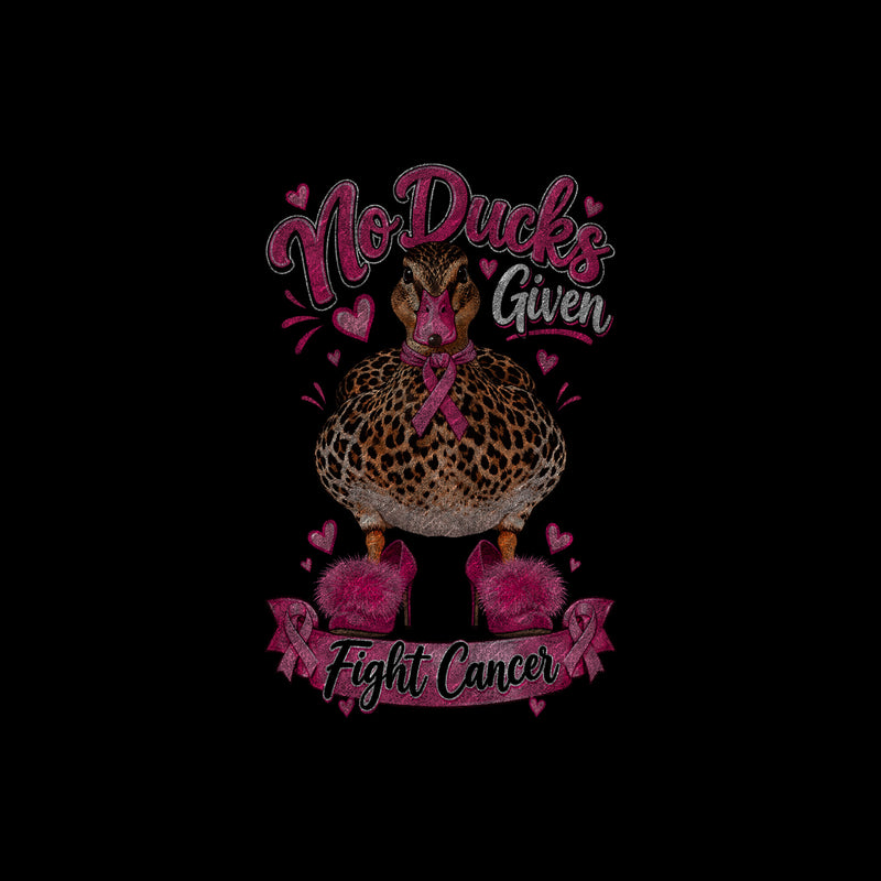 No Ducks Given Fight Cancer: Sassy Leopard Duck Awareness - DTF Transfer