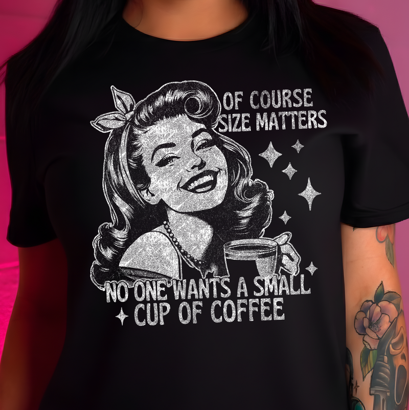 Vintage - Size Matters - DTF Transfer