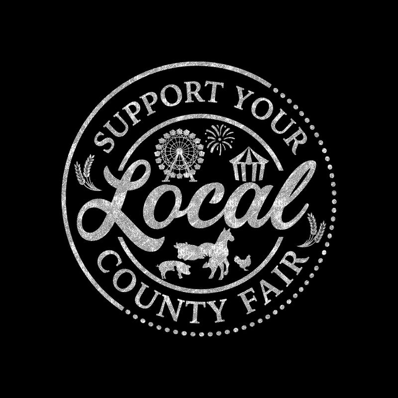 Support Your Local County Fair - DTF Transfer